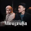 About Meuseutia Song