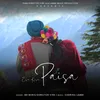 About Esa Kesa Paisa Song