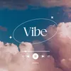 About Vibe Song