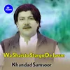 About Wa Shaisto Stargo De Jarsm Song