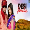 About Desi Jamidar Song