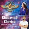 About Khudavind Khavind Song