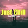 About Just Chill Song