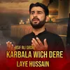 About Karbala WIch Dere Laye Hussain Song