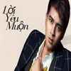 About Lời Yêu Muộn Song