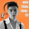 Miền Trung Trong Tôi