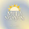 Mula Ngayon