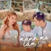 About Con Mạnh Mẽ Lắm Con Ơi! Song