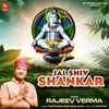 About Jai Shiv Shanker Song