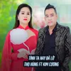 About Tình Ta Nay Đã Lỡ Song