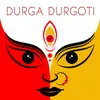 About DURGA DURGOTI Song