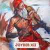 About JOYDEB XII Song