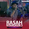 Rasah Nyangkem 3