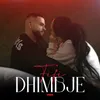About Dhimbje Song