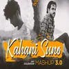About Kahani Suno 3.0 Song