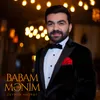 About Babam Mənim Song