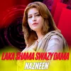 About Laka Shama Swazy Dama Song