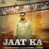 About Jaat Ka Sikka Song