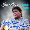 About JADI MILIK ORANG Song