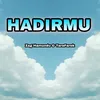 Hadirmu