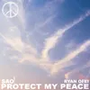 Protect My Peace