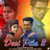 About Desi Pila 2 Song