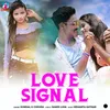 About Love Signal Song