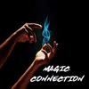 About Magic Connection Song