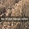 About Nu er det længe siden Song