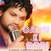 About Gaon Ki Gori Song