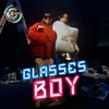 About Glasses Boy Song