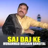 About Saj Daj Ke Song