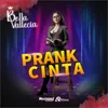 About Prank Cinta Song