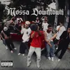 About Mossa Downtown Song