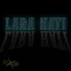 Lara Hati