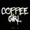 About COFFEE GIRL Song