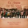 About EL AMOR DE SU VIDA Song