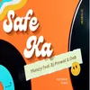 Safe Ka