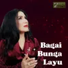 About Bagai Bunga Layu Song