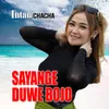 About SAYANGE DUWE BOJO Song