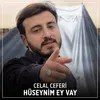 About Hüseynim Ey Vay Song