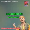 About LOKO GITI BAUL GANE Song