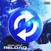 About Reload Song