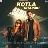 About Kotla Chapaki Song