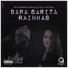About Sara Sarita Rainhas Song