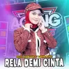 About Rela Demi Cinta Song