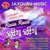 About Rasia Rasia Song