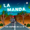 About La Manda Song