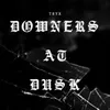 About Downers At Dusk Song