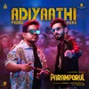 About Adiyaathi Song